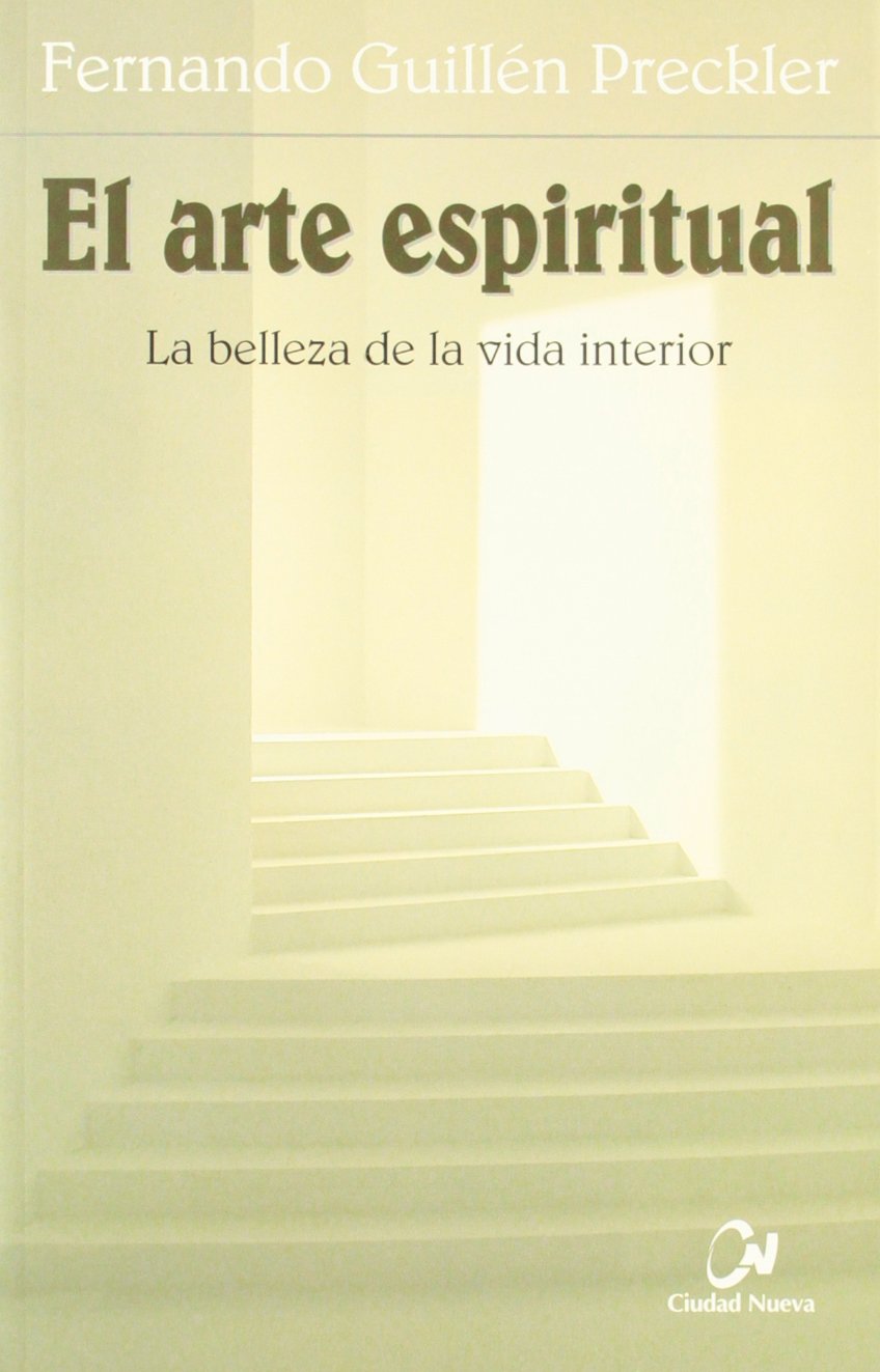 El arte espiritual. La belleza de la vida interior