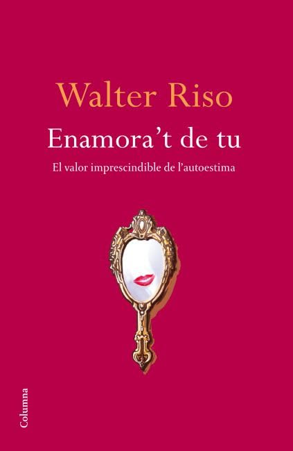 Enamora't de tu (NO FICCIÓ COLUMNA)