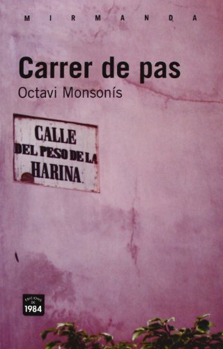 Carrer de pas: 103 (Mirmanda)