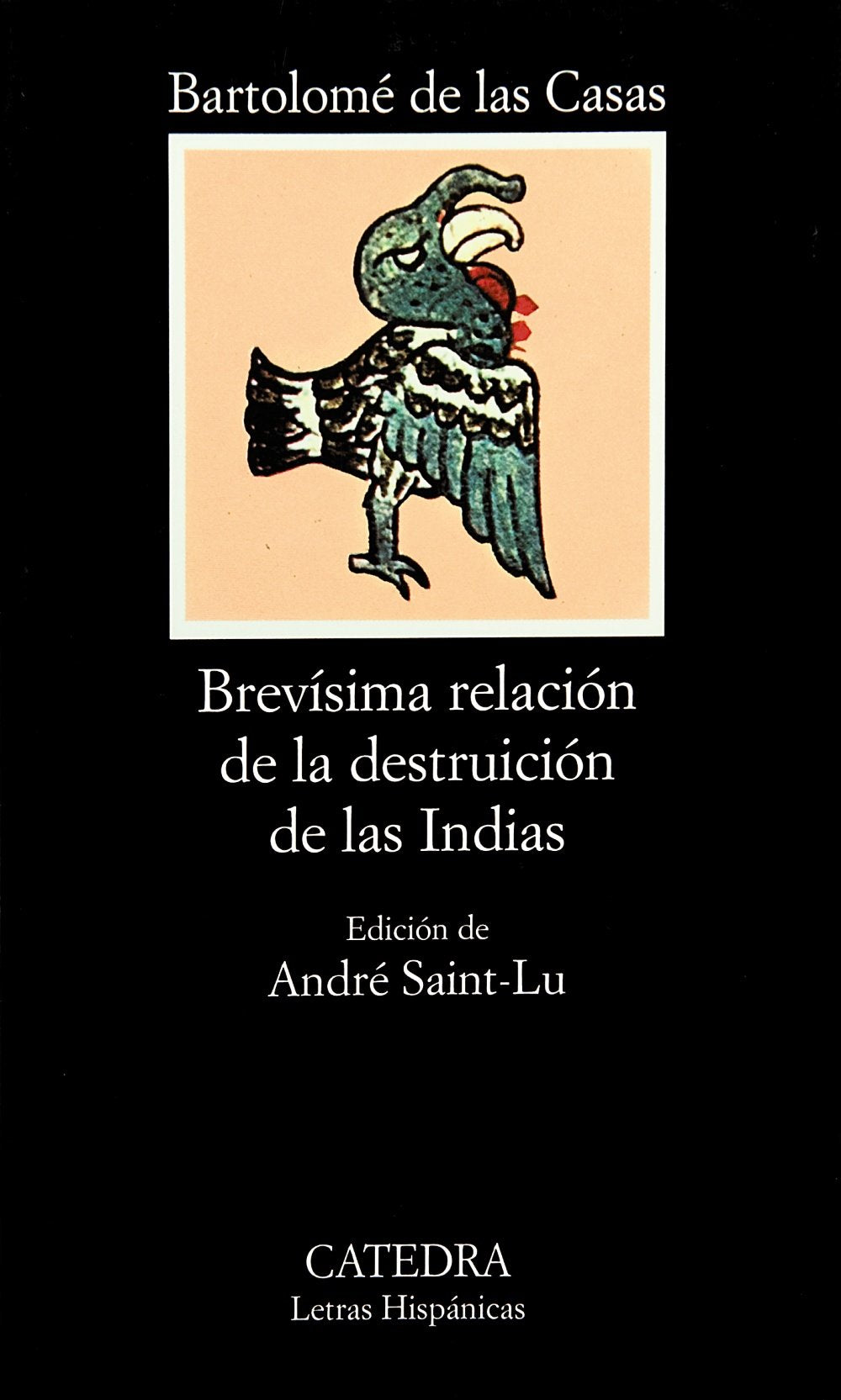 Brevisima relacion de la destrucion de las India