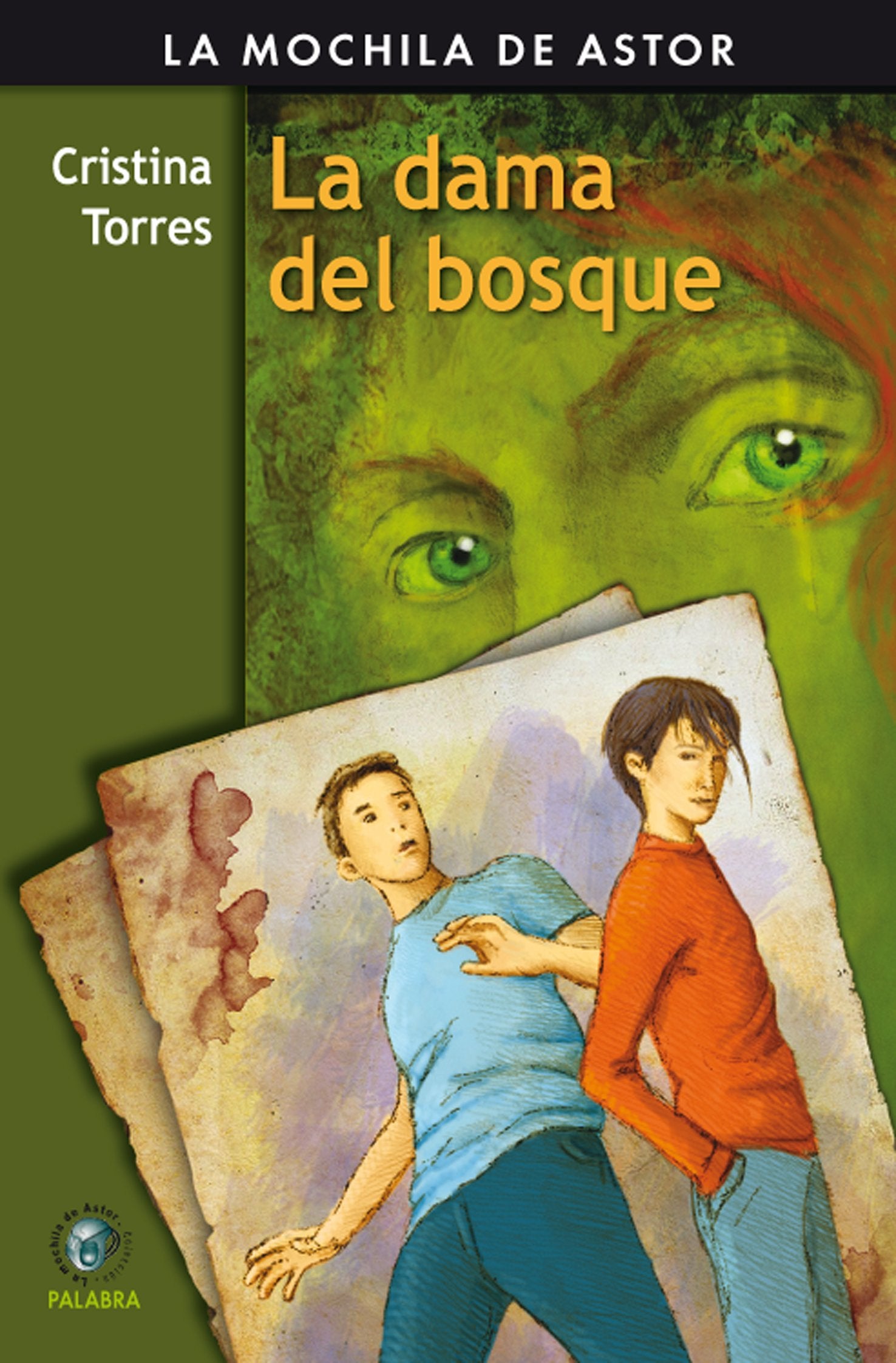 La dama del bosque (La Mochila de Astor)