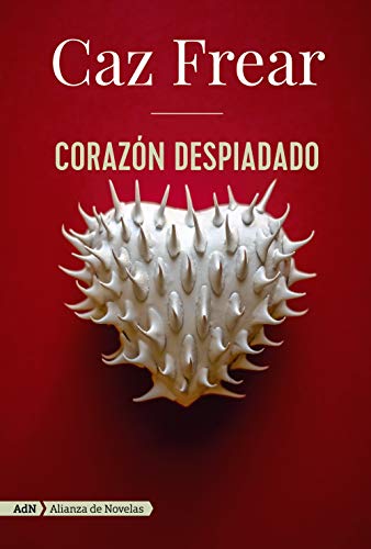 Corazón despiadado (AdN) (AdN Alianza de Novelas)