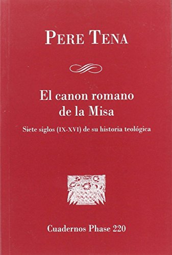 El canon romano de la misa