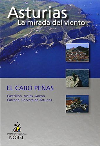 LIBRO-DVD3:ASTURIAS LA MIRADA DEL VIENTO El Cabo P: Cartoné