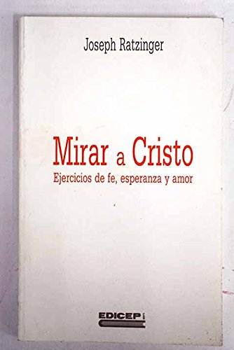 Mirar a cristo