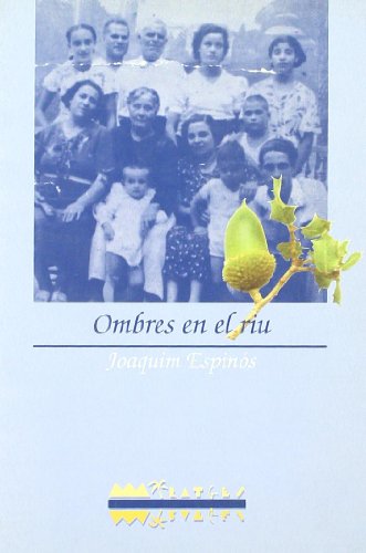 Ombres en el riu (Miratges)