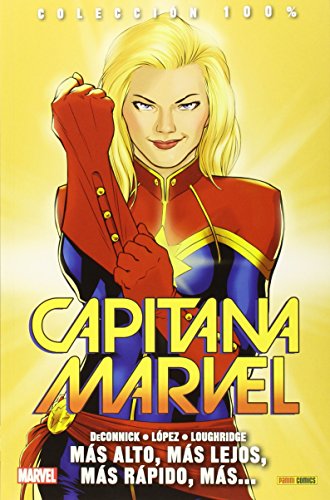 Capitana Marvel 3. Más Alto, Más Lejos, Más Rápido, Más…: MÁS ALTO, MÁS LEJOS, MÁS RÀPIDO,MÁS... (COLECCIÓN 100% MARVEL)