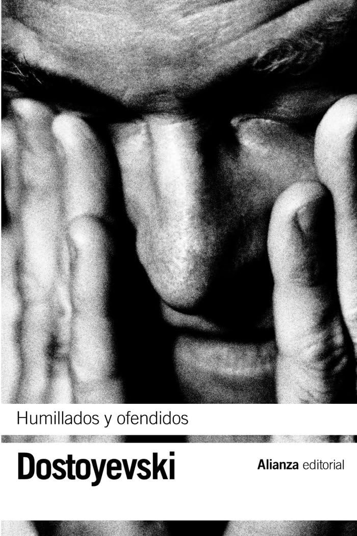 Humillados y ofendidos (El libro de bolsillo - Bibliotecas de autor - Biblioteca Dostoyevski)