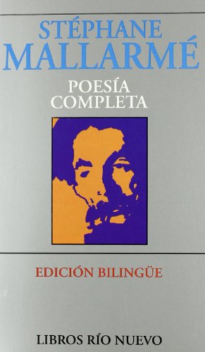 Poesia completa - stephane mallarme (Libros Rio Nuevo)