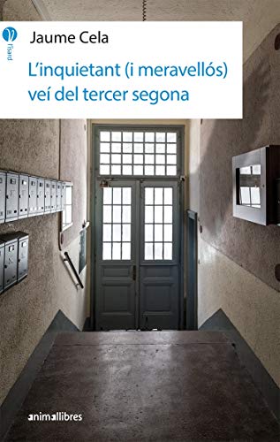 L'Inquietant (I Meravellós) Vei Del Tercer Segona: 18 (L'Isard)