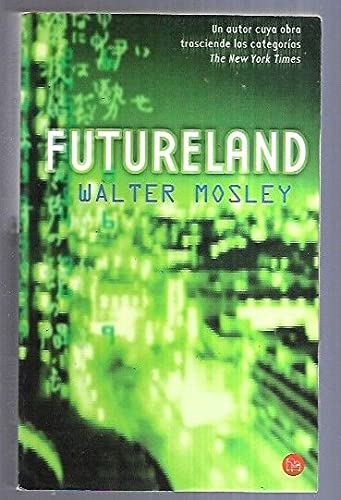 Futureland Pdl Walter Mosley (SIN COLECCION)