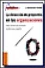 La direccion de proyectos en las organizaciones