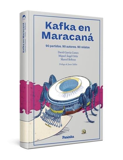 KAFKA EN MARACANÁ (NARRATIVA DEPORTIVA)