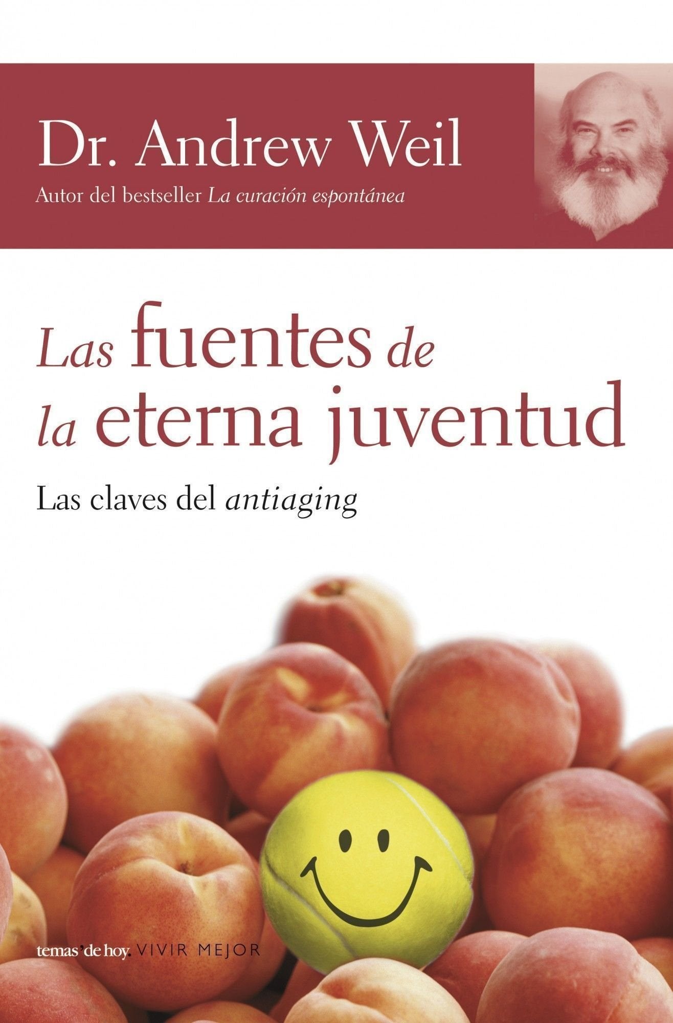 Las fuentes de la eterna juventud: 1 (Vivir Mejor)