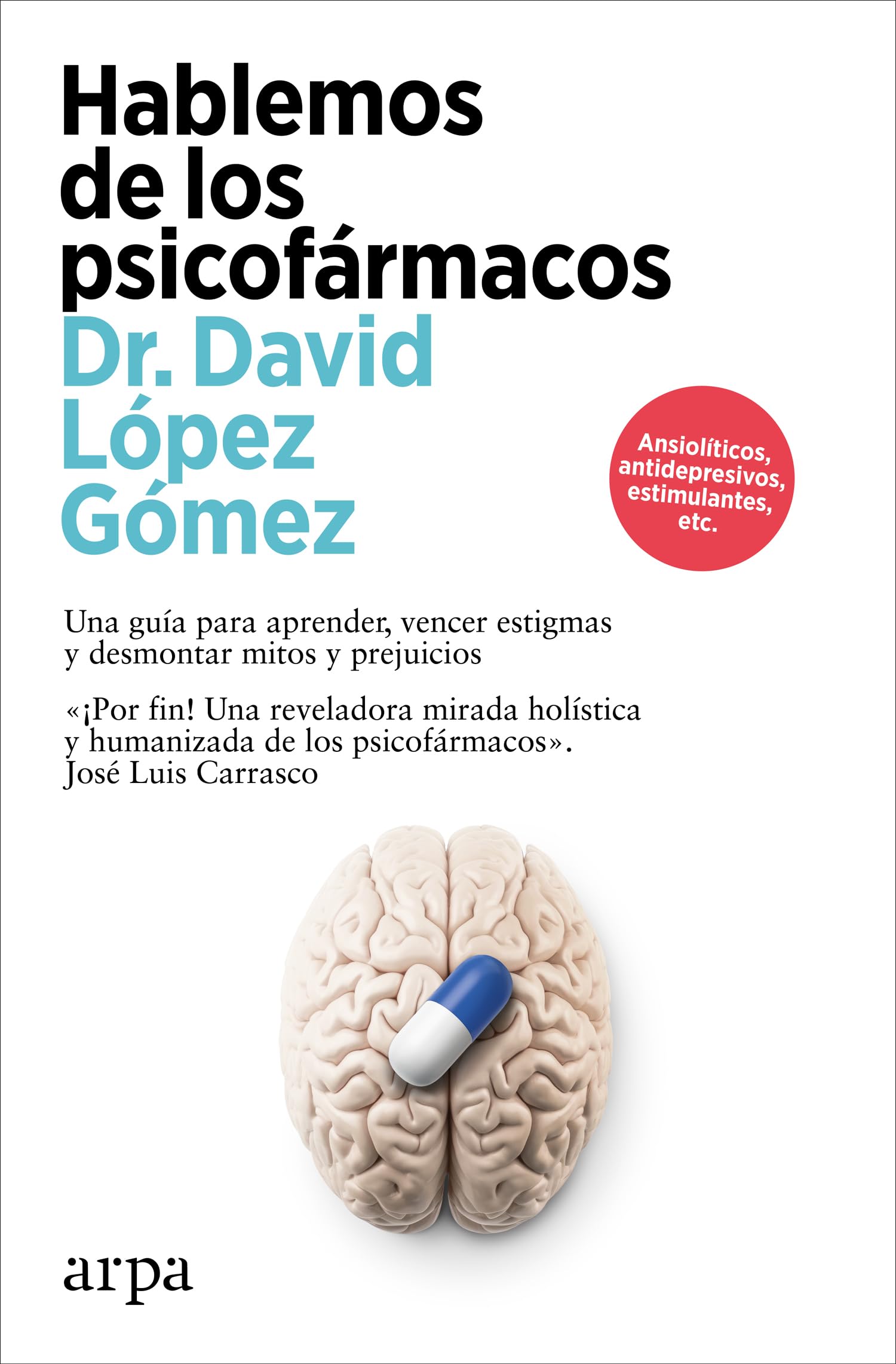 Hablemos de los psicofármacos (Psicología)