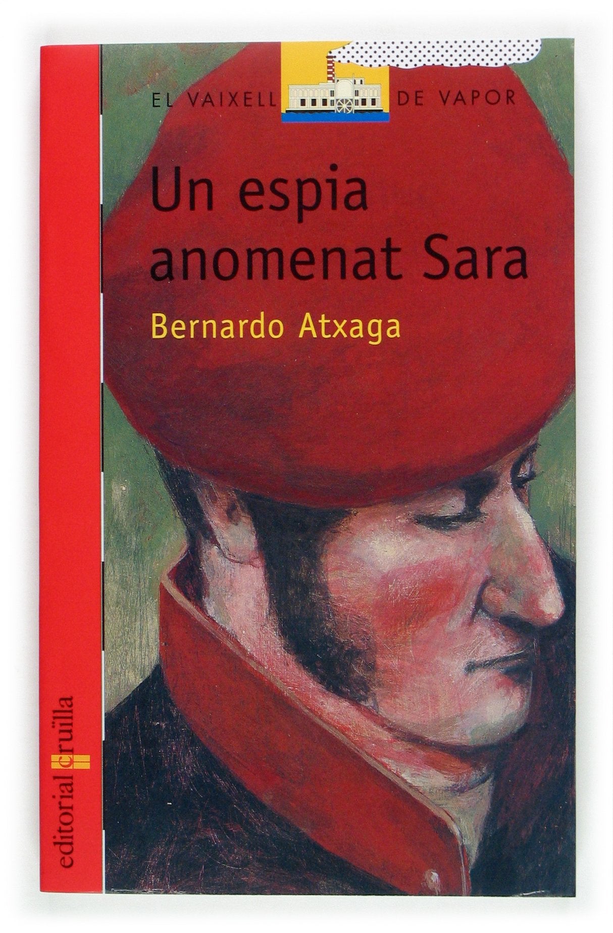 Un espia anomenat Sara: 128 (El Barco de Vapor Roja)