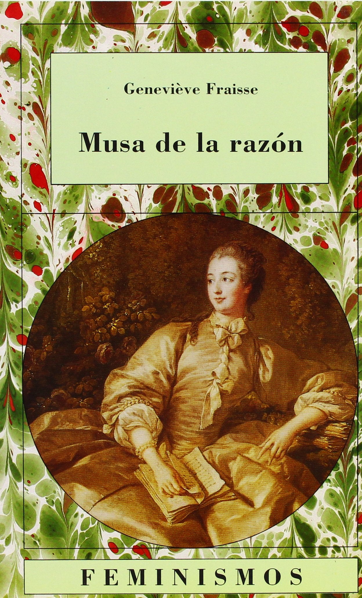 Musa de la razón: La democracia excluyente y la diferencia de los sexos (Feminismos)