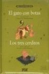 Gato con botas, el / los tres cerditos - mis cuentos vox -