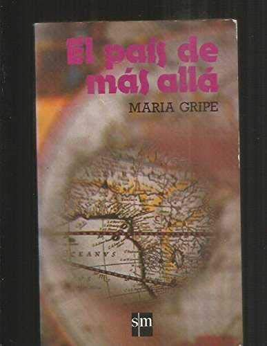 El Pais De Mas Alla/the Land Beyond