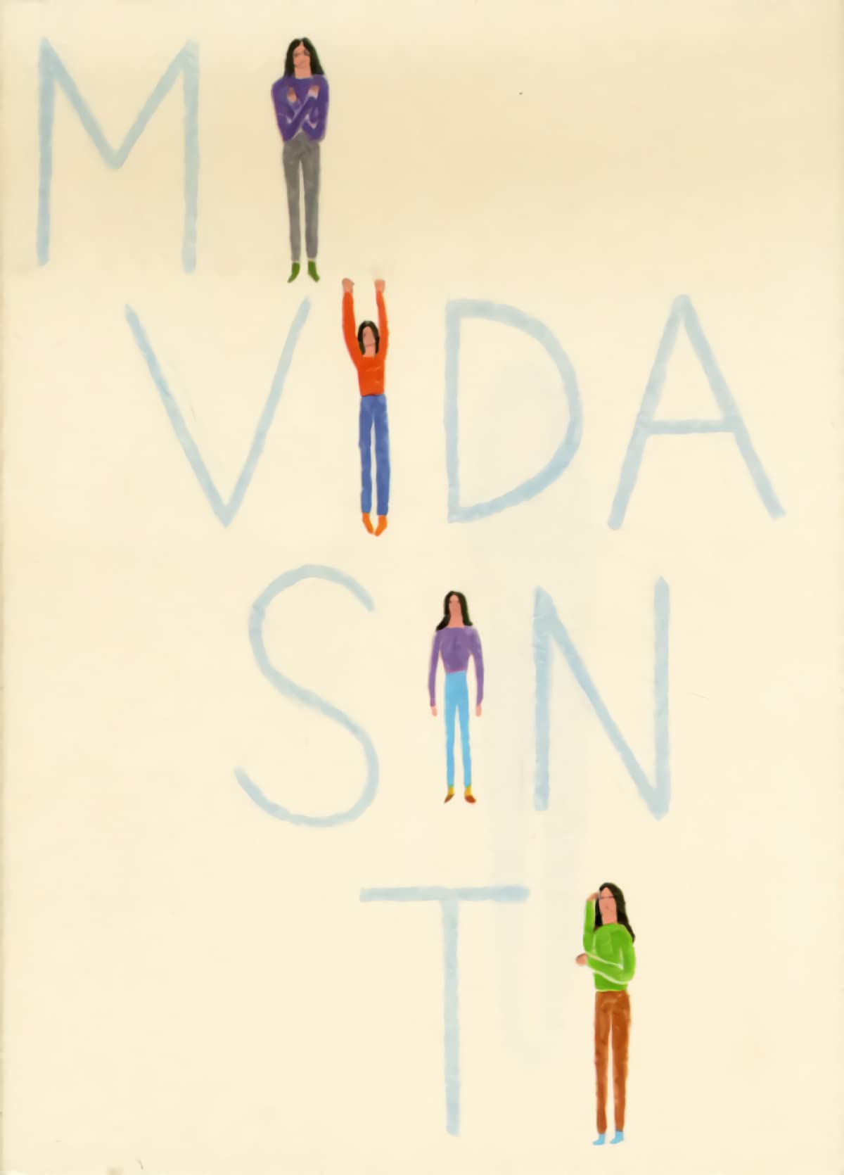 Mi Vida Sin Ti (SIN COLECCION)