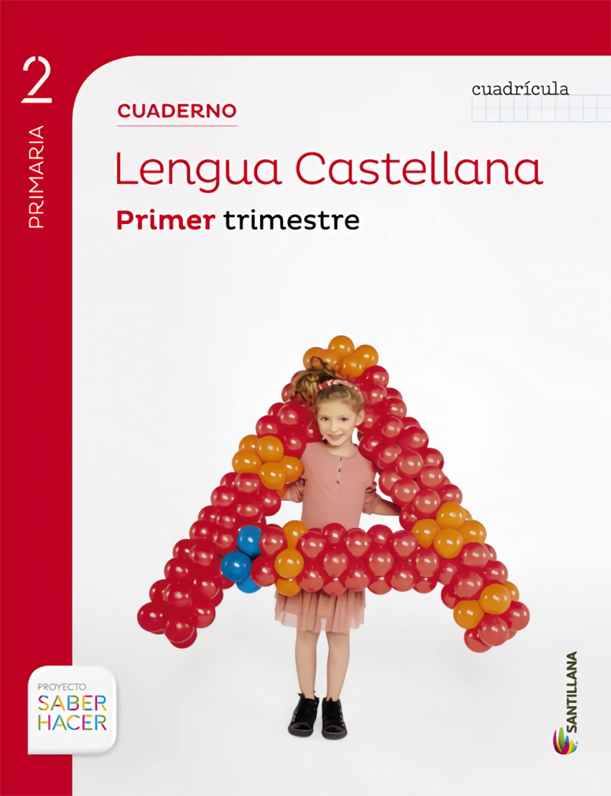 CUADERNO LENGUA CUADRICULA 2 PRIMARIA 1 TRIM SABER HACER - 9788468017440