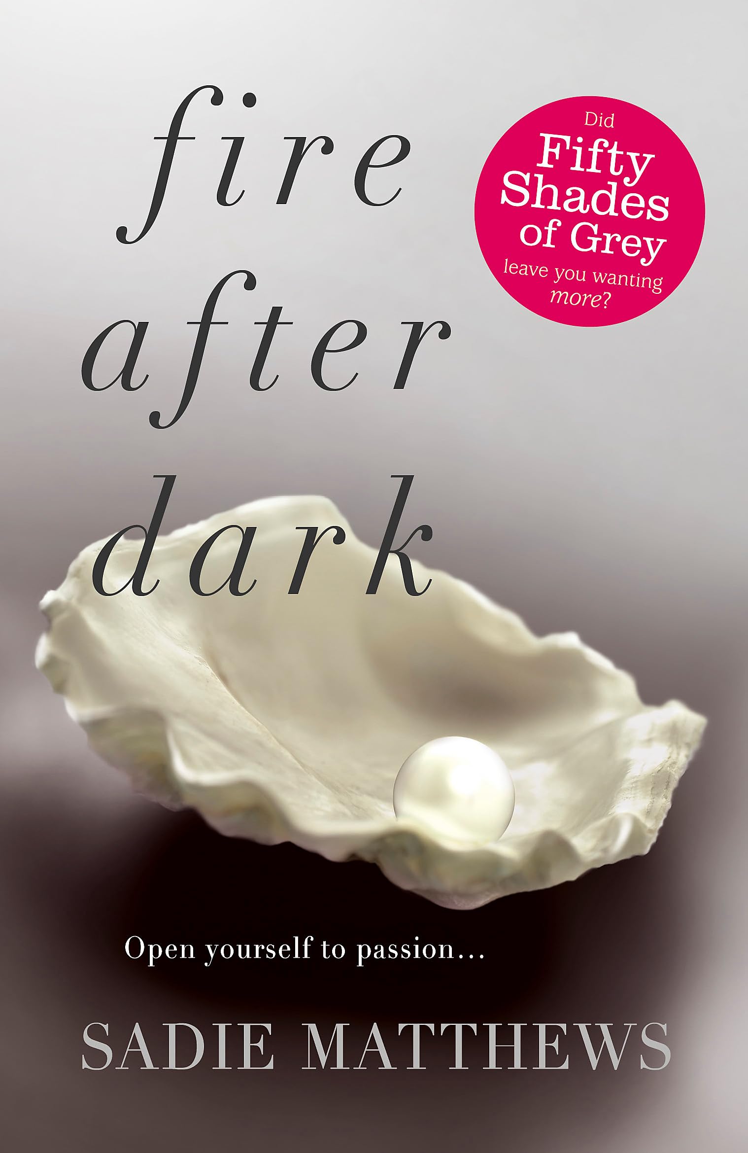 Fire After Dark (After Dark Book 1).