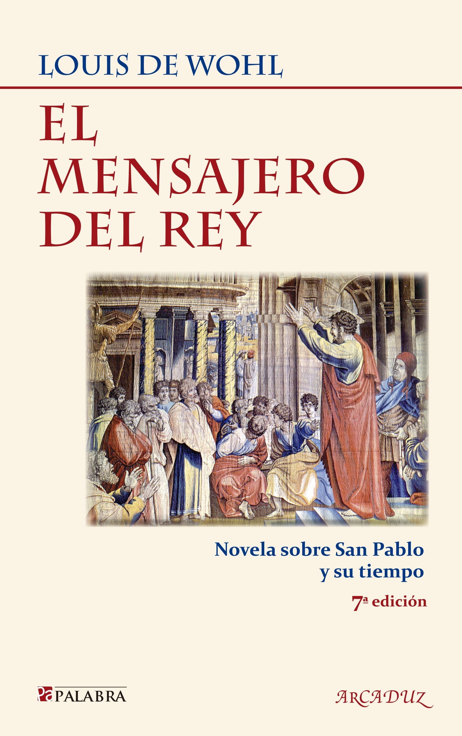 El mensajero del rey (Arcaduz)