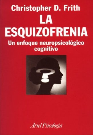 La esquizofrenia