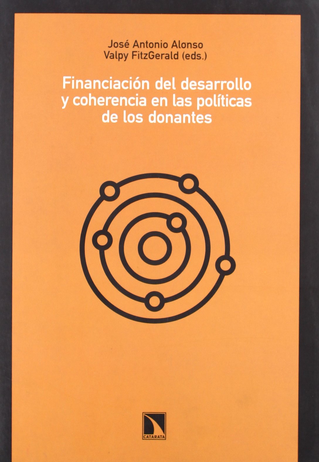 Financiaci¢n del desarrollo y coherencia en las pol¡ticas de las donantes