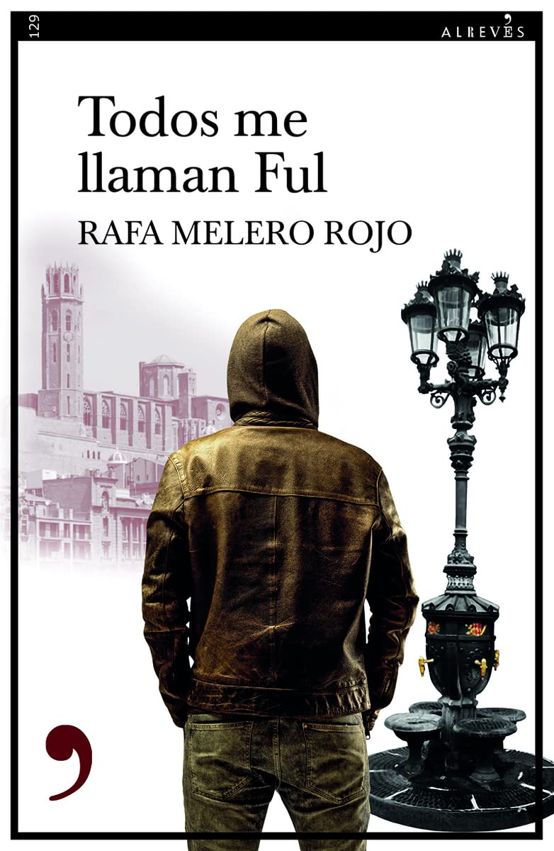 Todos me llaman Ful: 129 (Narrativa)
