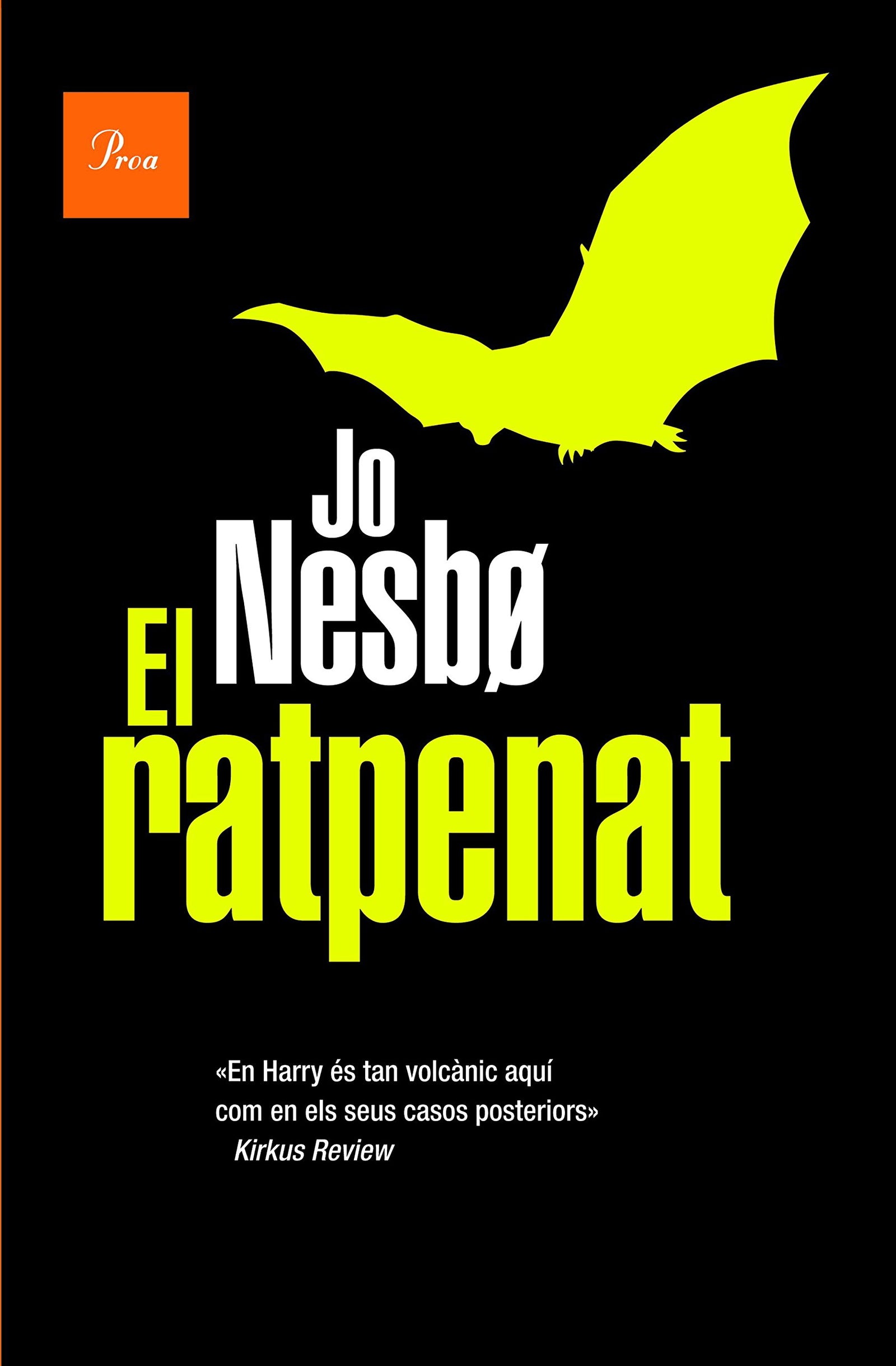 El ratpenat: 1 (A TOT VENT)