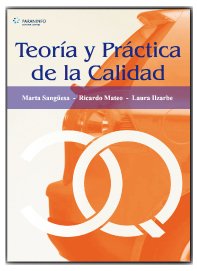 Teoría y práctica de la calidad (Ingeniería)