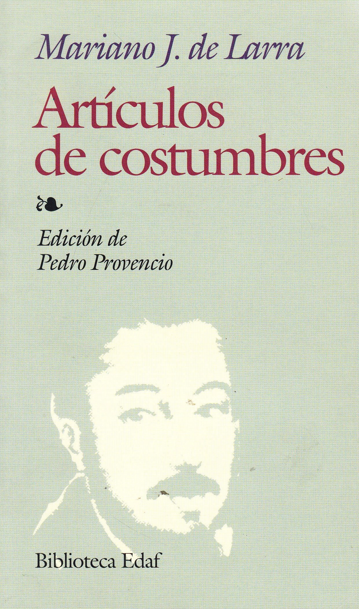 Articulos De Costumbres: 220 (Biblioteca Edaf)