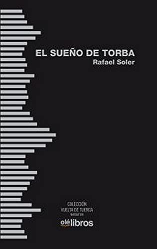 El Sueño De Torba: 2 (Vuelta de Tuerca - Narrativa)