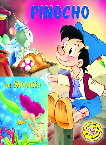 Pinocho y La Sirenita (Dos Cuentos en Uno)