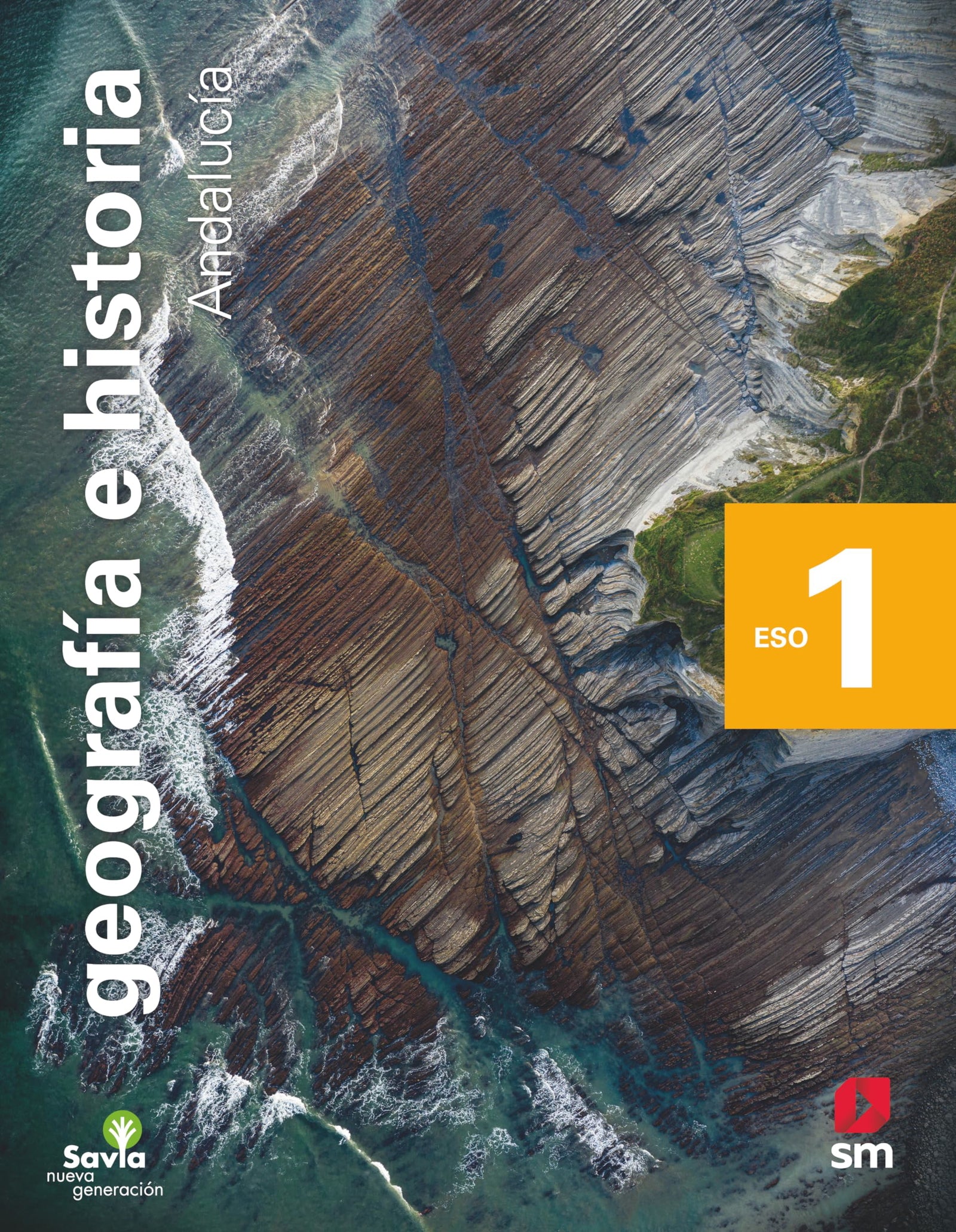 Geografía e historia. 1 ESO. Savia Nueva Generación. Andalucía - 9788413184890