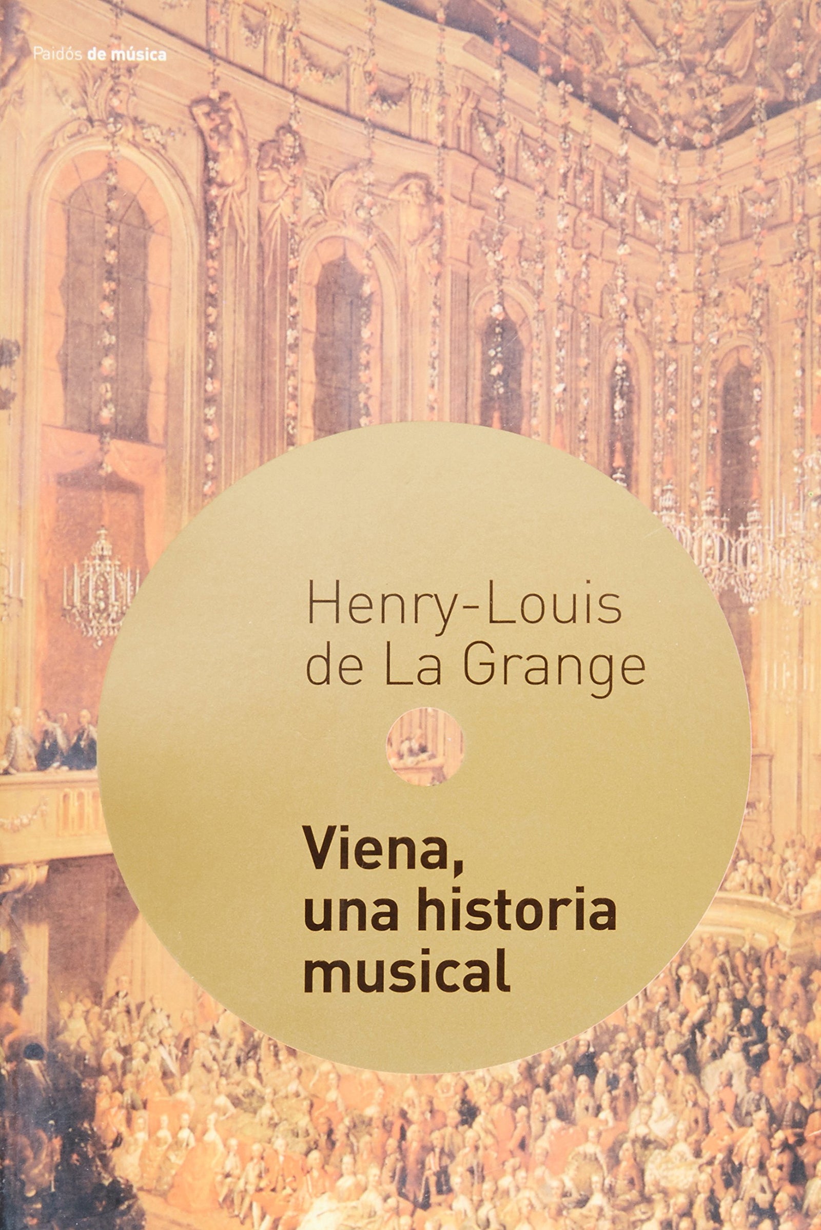 Viena, una historia musical: 1 (Contextos)