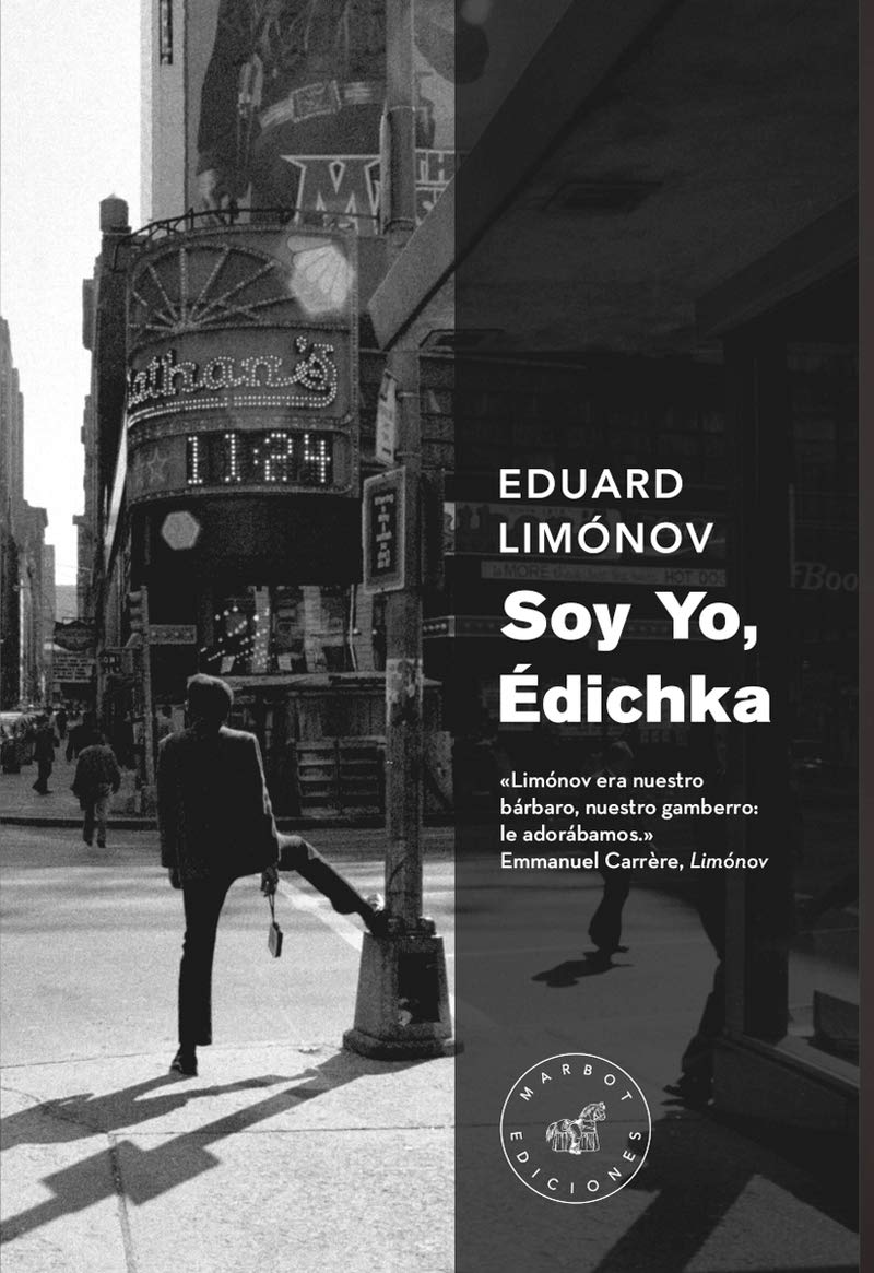 Soy yo, Édichka (NE) (FICCION)