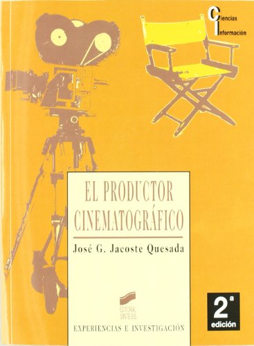 El productor cinematográfico: 1 (Ciencias de la información)
