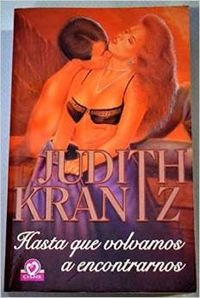 Hasta Que Volvamos a Encontrarnos/Until We Meet Again
