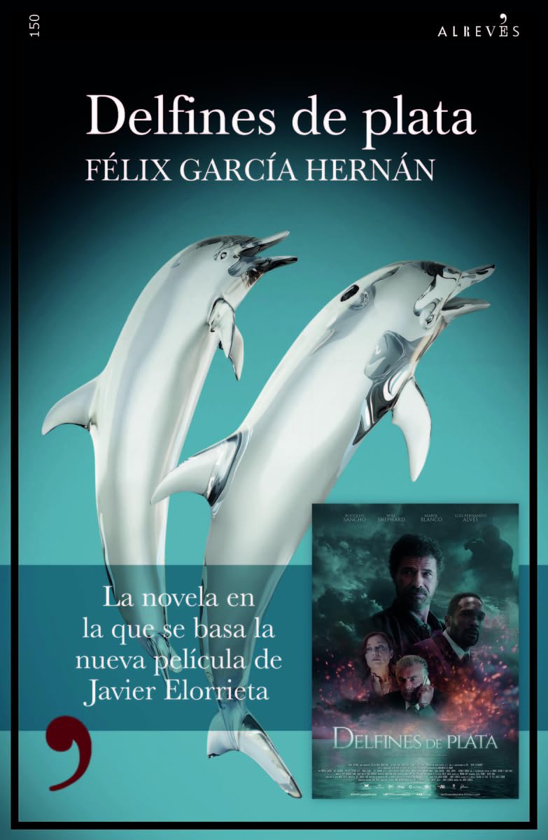 Delfines de plata: 150 (Narrativa)