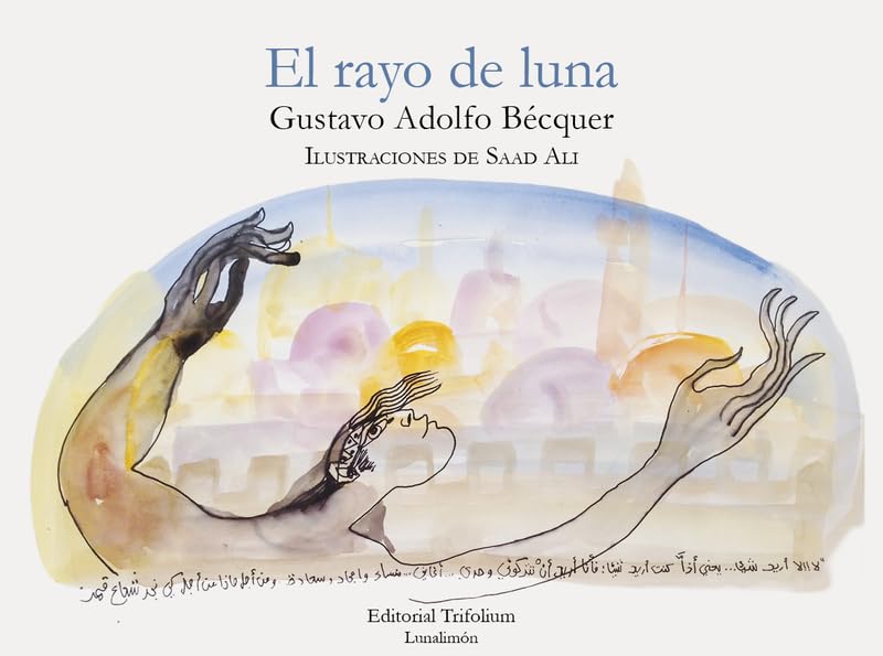 EL RAYO DE LUNA (LUNALIMON)
