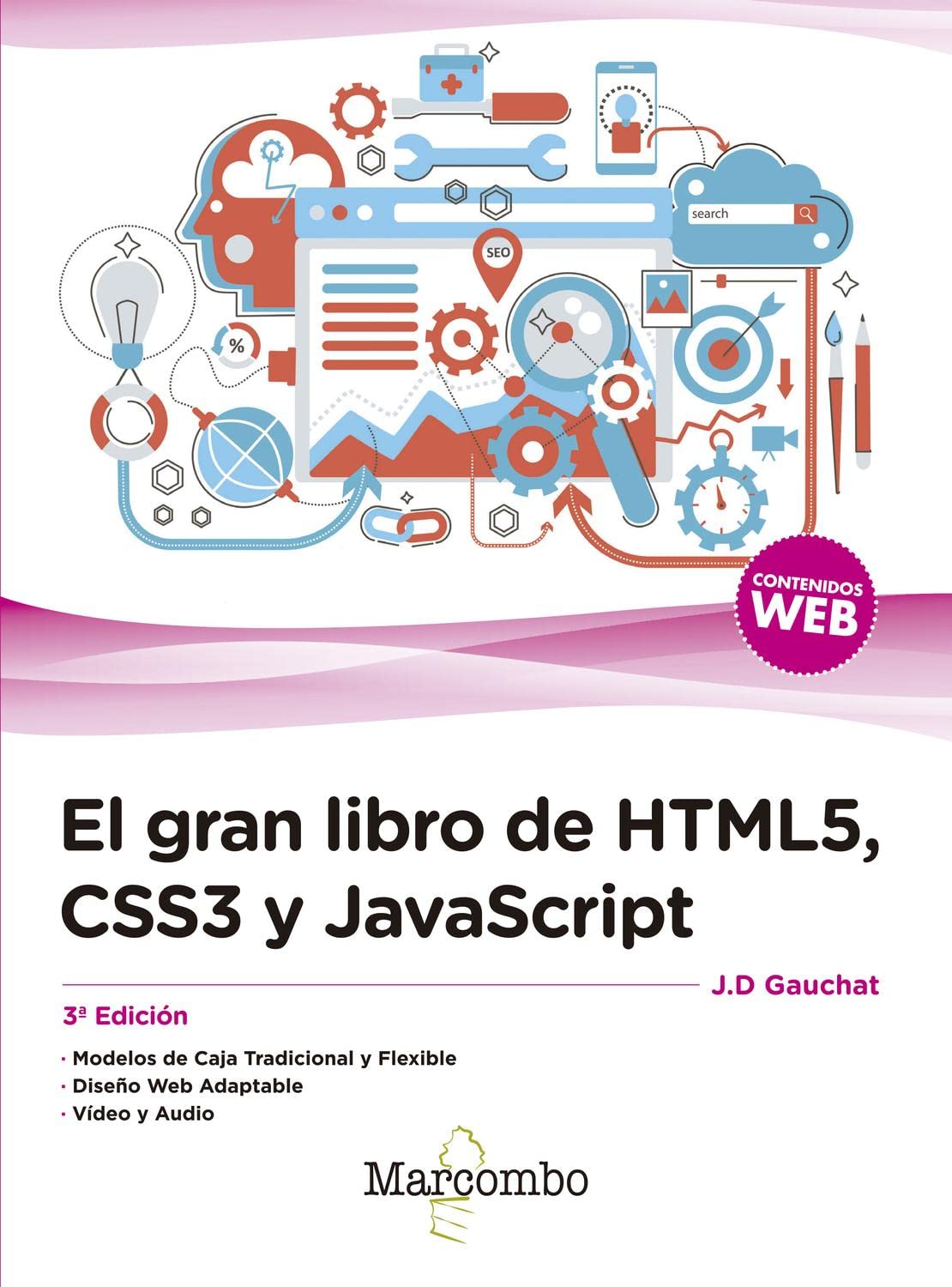El gran libro de HTML5, CSS3 y JavaScript 3ª Edición (SIN COLECCION)