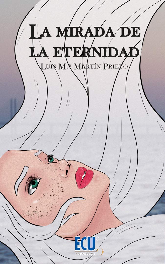 La mirada de la eternidad: 1 (ECU)