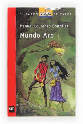 Mundo Arb: 210 (El Barco de Vapor Roja)