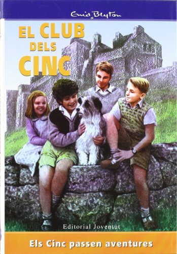 Els cinc passen aventures (EL CLUB DELS CINC)