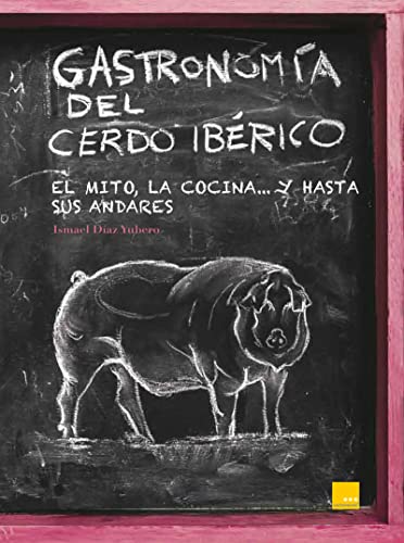 GASTRONOMÍA DEL CERDO IBÉRICO