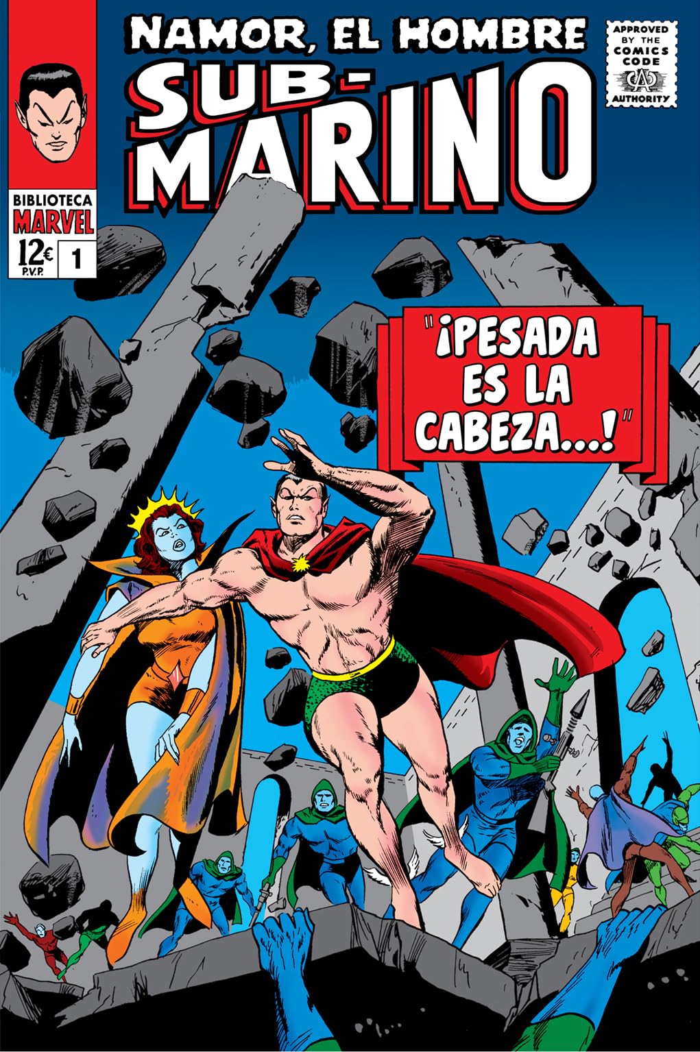 Namor, el Hombre Submarino 1. 1965-66 (BIBLIOTECA MARVEL)