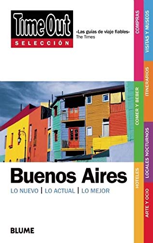 Time Out Selección. Buenos Aires