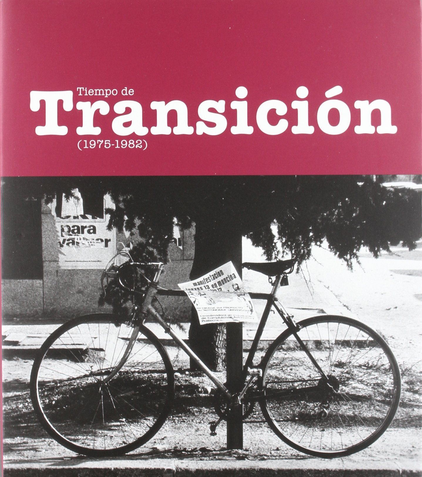 Tiempo de Transición (1975-1982)